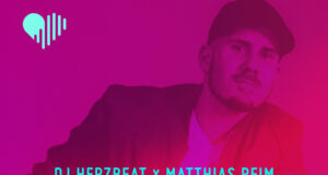DJ Herzbeat x Matthias Reim – Du Bist Mein Glück (Remix)