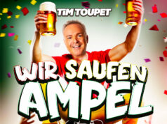 Tim Toupet – Wir saufen Ampel