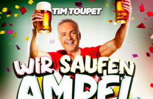 Tim Toupet – Wir saufen Ampel