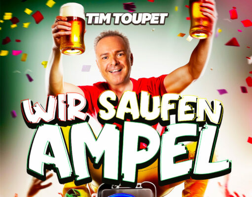Tim Toupet – Wir saufen Ampel
